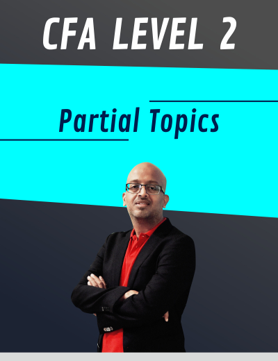 CFA Level 2 - Partial Topics